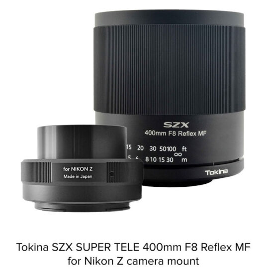 Tokina-SZX-400mm-f8-reflex-lens-for-Nikon-Z-mounts-547x550.jpg.c3edfefd6609e715f16b333a323a0b16.jpg